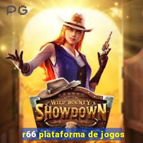 r66 plataforma de jogos